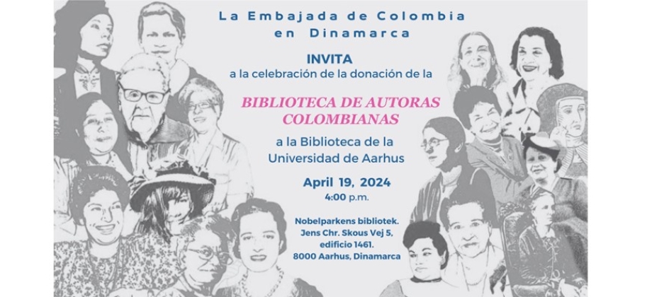 Colombia y Dinamarca se encuentran en la literatura. Participa de la celebración de donación de libros