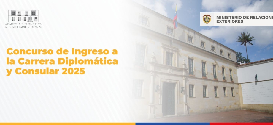 Cancillería abrirá inscripciones al Concurso de Ingreso a la Carrera Diplomática y Consular 2025