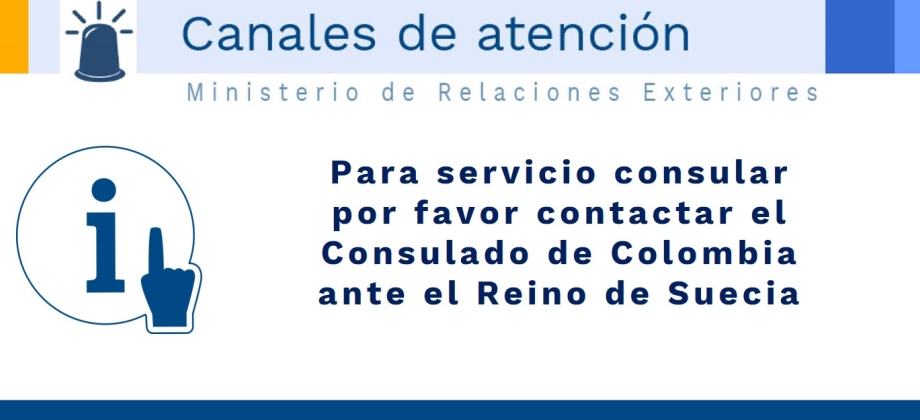 Colombianos en Dinamarca: para servicio consular por favor contactar al Consulado de Colombia en Estocolmo