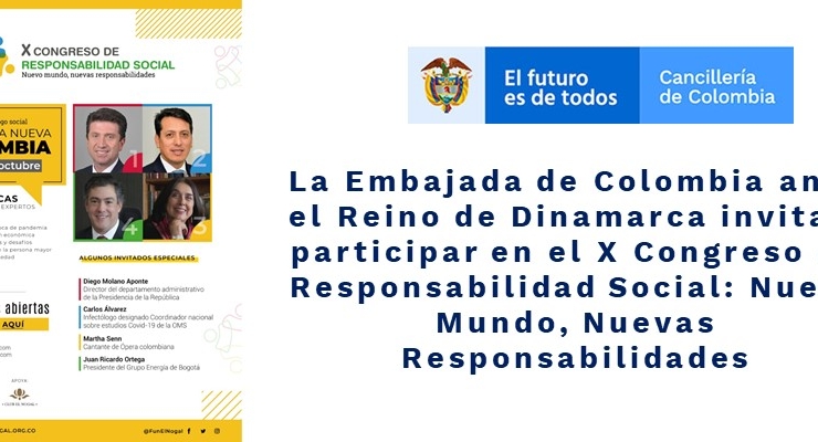 La Embajada de Colombia ante el Reino de Dinamarca invita a participar en el X Congreso de Responsabilidad Social